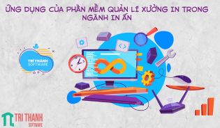 Ngành In ấn là một phần quan trọng của nền kinh tế và đóng góp không nhỏ vào việc truyền tải thông điệp, quảng cáo sản phẩm và thương hiệu của các doanh nghiệp. Tuy nhiên, để thành công trong lĩnh vực này, việc quản lý hiệu quả không chỉ là một ưu tiên mà còn là một yếu tố quyết định. Hãy cùng Trí Thành Software tìm hiểu nhé .