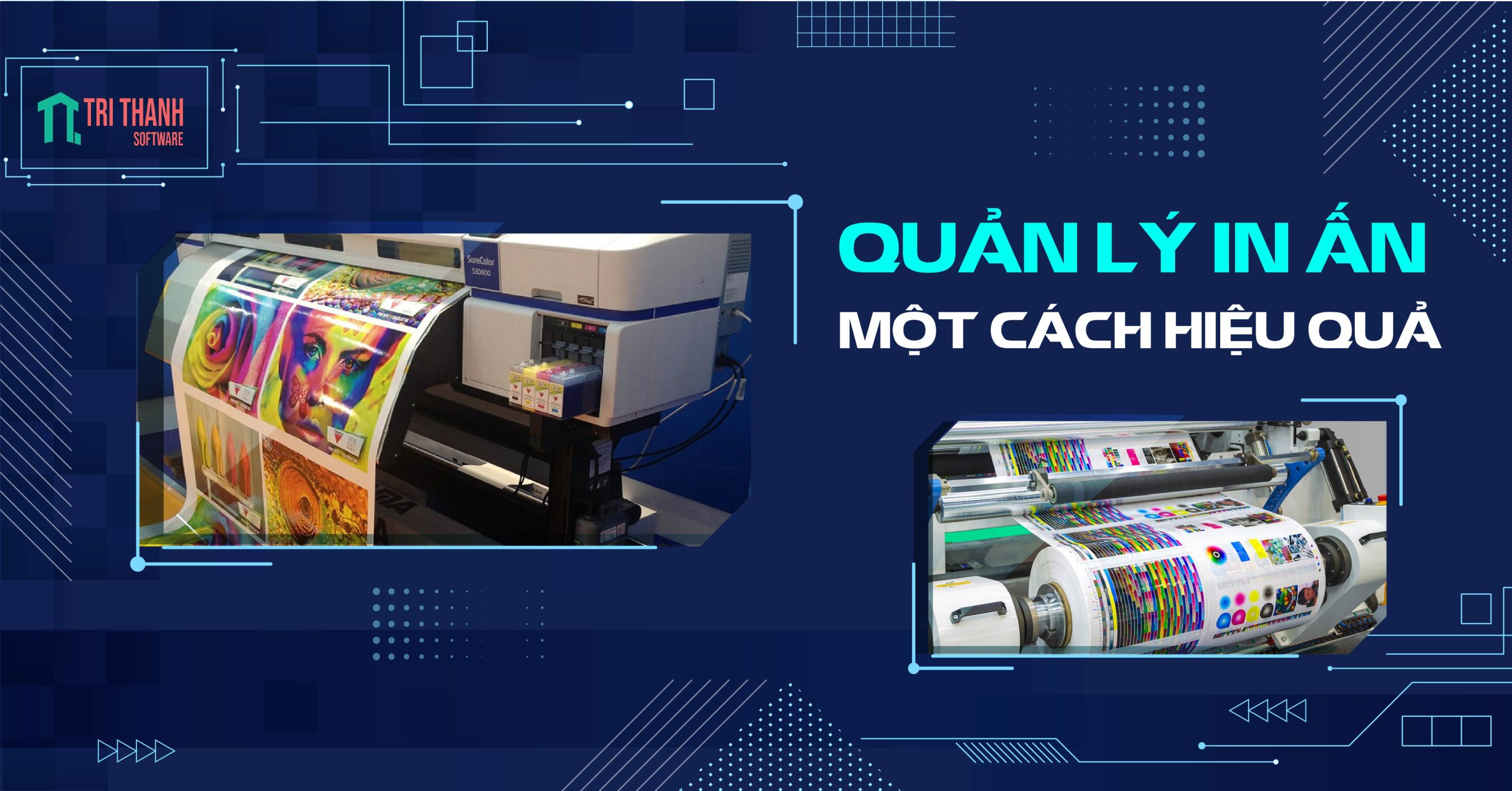 QUẢN LÝ IN ẤN HIỆU QUẢ VỚI PHẦN MỀM NEXT PRINT