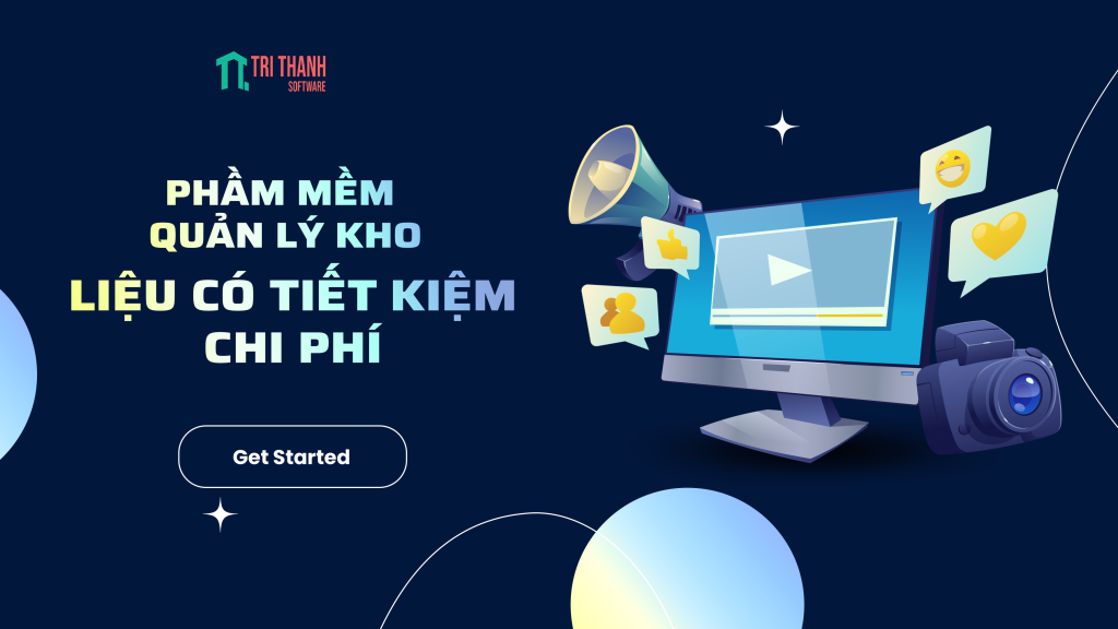 Phần mềm quản lý kho có giúp bạn tiết kiệm chi phí không?